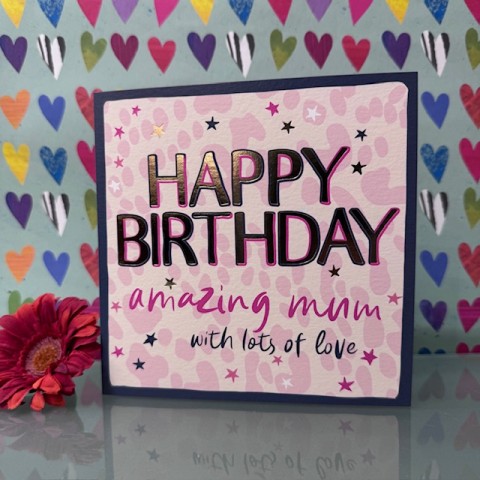 Birthday card Mum - Happy birthday amazing mum Birthday card Mum - Happy birthday amazing mum