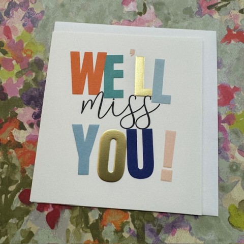 Bon voyage card - We'll miss you!
