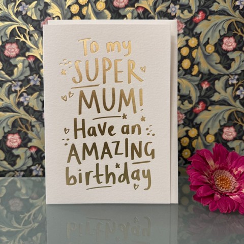 Birthday card Mum - To my super Mum! Birthday card Mum - To my super Mum!